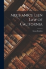 Image for Mechanics&#39; Lien Law of California