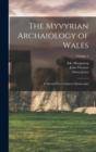 Image for The Myvyrian Archaiology of Wales