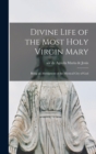 Image for Divine Life of the Most Holy Virgin Mary