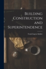 Image for Building Construction and Superintendence