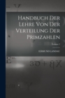 Image for Handbuch der Lehre von der Verteilung der Primzahlen; Volume 2