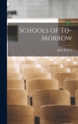 Image for Schools of To-morrow