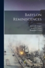 Image for Babylon Reminiscences