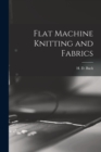 Image for Flat Machine Knitting and Fabrics