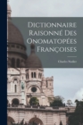 Image for Dictionnaire Raisonne des Onomatopees Francoises