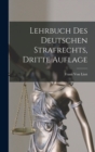 Image for Lehrbuch Des Deutschen Strafrechts, Dritte Auflage