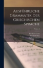 Image for Ausfuhrliche Grammatik Der Griechischen Sprache; Volume 2