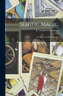 Image for Semitic Magic : Its Origins and Development