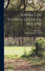 Image for Annals of Athens, Georgia, 1801-1901