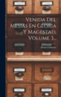 Image for Venida Del Mesias En Gloria Y Magestad, Volume 3...