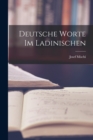 Image for Deutsche Worte im Ladinischen