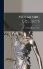 Image for Mozarabic Collects