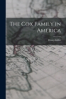 Image for The Cox Family in America