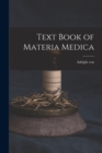 Image for Text Book of Materia Medica