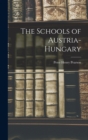 Image for The Schools of Austria-Hungary