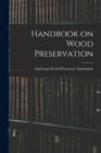 Image for Handbook on Wood Preservation