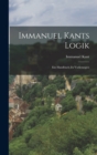 Image for Immanuel Kants Logik : Ein Handbuch zu Vorlesungen