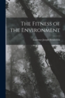 Image for The Fitness of the Environment