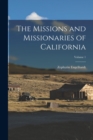 Image for The Missions and Missionaries of California; Volume 1