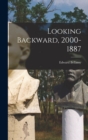 Image for Looking Backward, 2000-1887