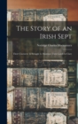 Image for The Story of an Irish Sept