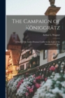 Image for The Campaign of Koniggratz : A Study of the Austro-Prussian Conflict in the Light of the American Civil War