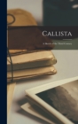 Image for Callista : A Sketch of the Third Century