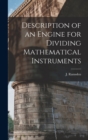 Image for Description of an Engine for Dividing Mathematical Instruments