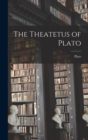Image for The Theatetus of Plato
