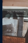 Image for Dolly Madison