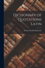 Image for Dictionary of Quotations Latin