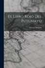 Image for El Libro Rojo del Putumayo