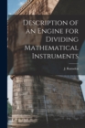 Image for Description of an Engine for Dividing Mathematical Instruments