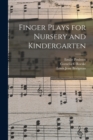 Image for Finger Plays for Nursery and Kindergarten