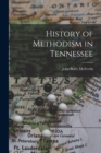 Image for History of Methodism in Tennessee