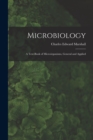 Image for Microbiology : A Text-Book of Microorganisms, General and Applied