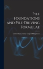 Image for Pile Foundations and Pile-driving Formulae