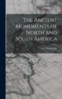 Image for The Ancient Monuments of North and South America
