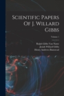Image for Scientific Papers Of J. Willard Gibbs; Volume 1