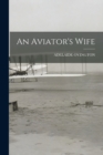 Image for An Aviator&#39;s Wife