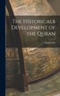 Image for The Historicalb Development of the Quran