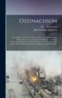 Image for Otzinachson : Or, a History of the West Branch Valley of the Susquehanna: Embracing a Full Account of Its Settlement - Trails and Privations Endured by the First Pioneers - Full Accounts of the Indian
