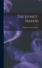 Image for The Honey-Makers