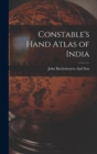 Image for Constable&#39;s Hand Atlas of India