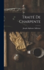 Image for Traite De Charpente