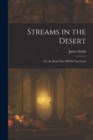 Image for Streams in the Desert : Or, the Book That Will Do You Good
