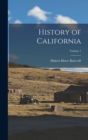 Image for History of California; Volume 1