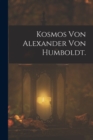 Image for Kosmos von Alexander von Humboldt.