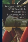 Image for Reminiscences of Gen&#39;l Samuel B. Webb of the Revolutionary Army