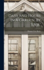 Image for Days And Hours In A Garden, By &#39;e.v.b.&#39;